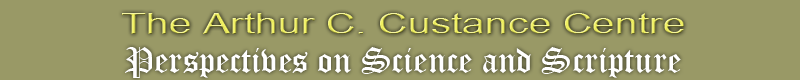 Doorway Papers by Arthur Custance  --  Perspectives on Science and Scripture